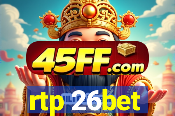 rtp 26bet